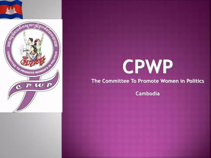 cpwp the committee to promote women in politics cambodia