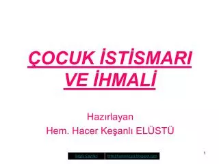 ocuk st smari ve hmal