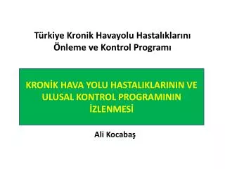t rkiye kronik havayolu hastal klar n nleme ve kontrol program