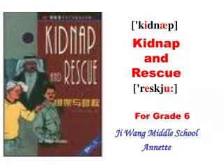 Kidnap and Rescue
