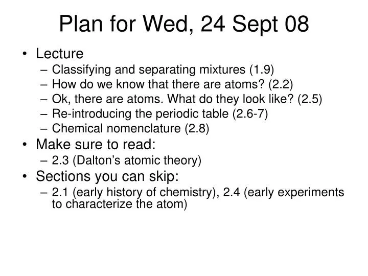 plan for wed 24 sept 08