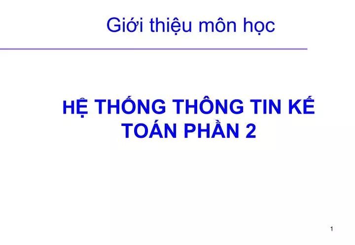 h th ng th ng tin k to n ph n 2