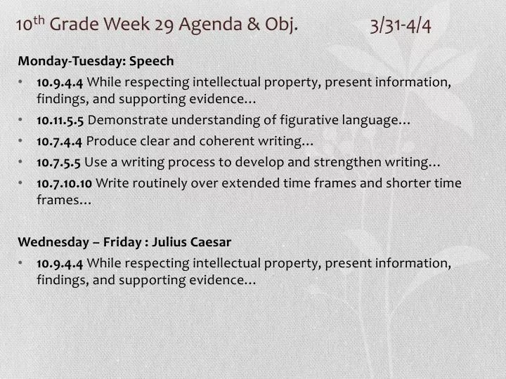10 th grade week 29 agenda obj 3 31 4 4