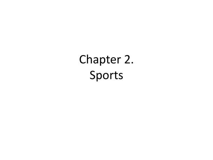 chapter 2 sports