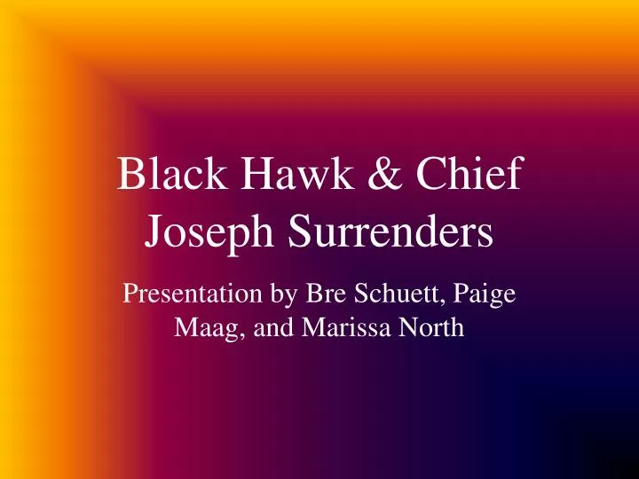 black hawk chief joseph surrenders