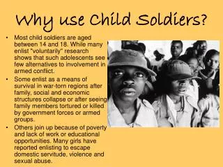 Why use Child Soldiers?