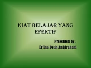 kiat belajar yang efektif