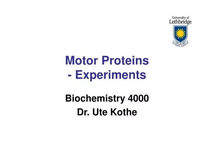 motor proteins experiments