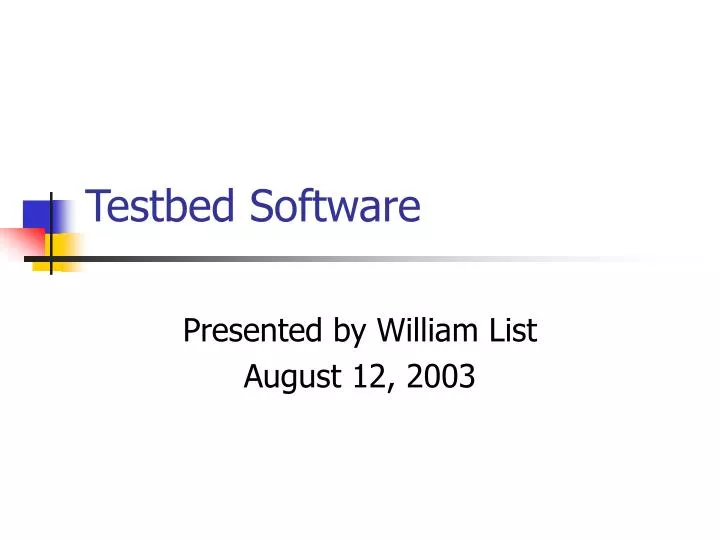 testbed software