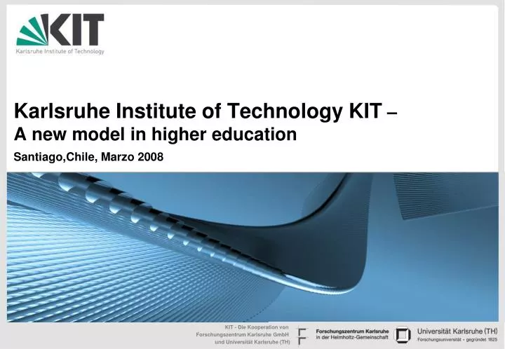 karlsruhe institute of technology kit a new model in higher education