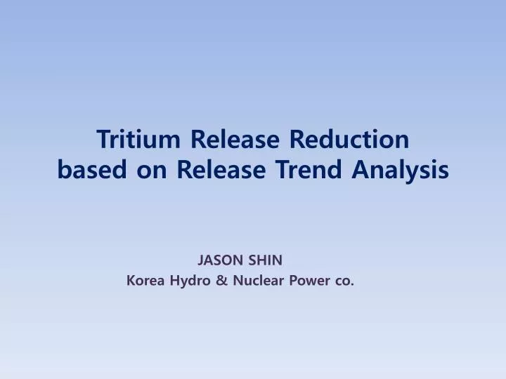 tritium release reduction based on release trend analysis