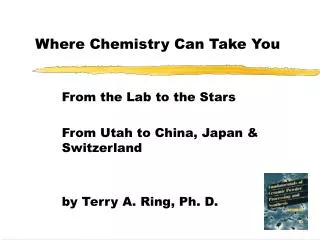Where Chemistry Can Take You