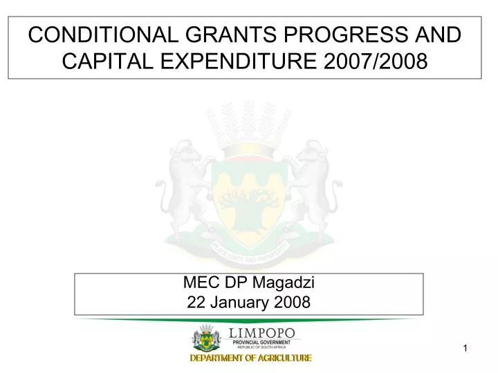 conditional grants progress and capital expenditure 2007 2008