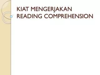 kiat mengerjakan reading comprehension