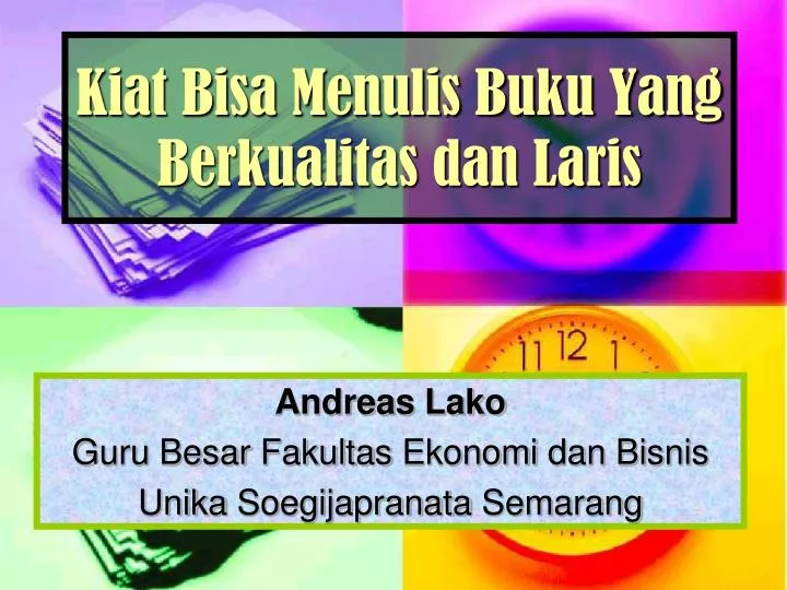 kiat bisa menulis buku yang berkualitas dan laris