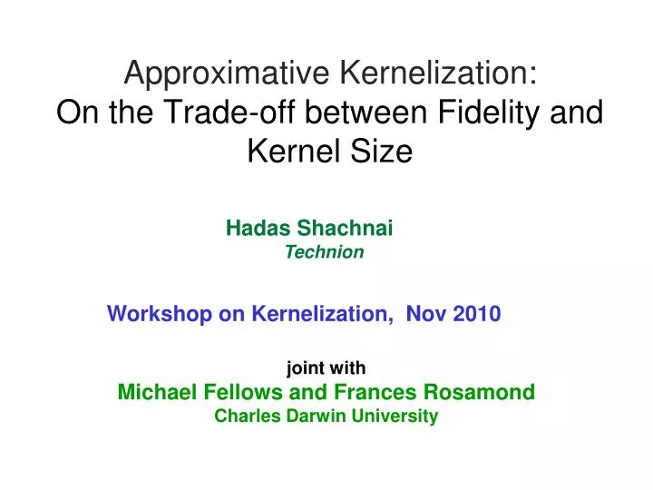 approximative kernelization on the trade off between fidelity and kernel size