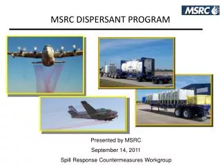 MSRC DISPERSANT PROGRAM