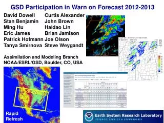 GSD Participation in Warn on Forecast 2012-2013