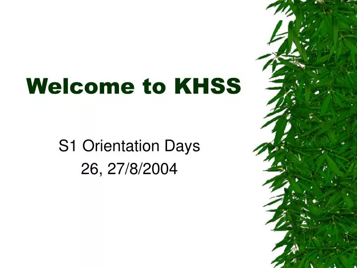 welcome to khss