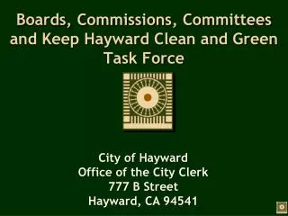 Boards, Commissions, Committees and Keep Hayward Clean and Green Task Force