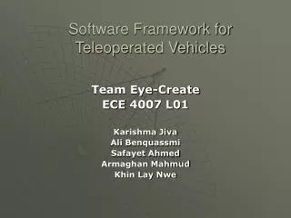 Software Framework for Teleoperated Vehicles