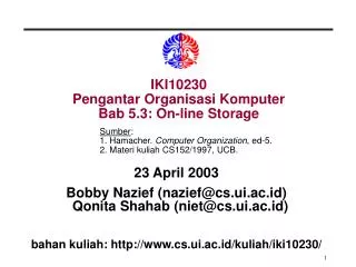 IKI10230 Pengantar Organisasi Komputer Bab 5.3: On-line Storage