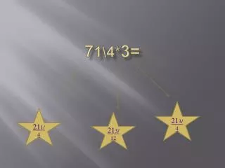 7 1 4 3