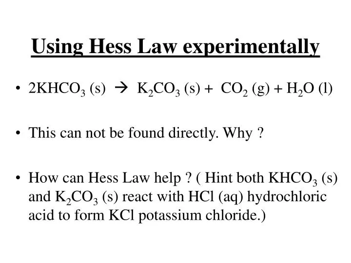 using hess law experimentally