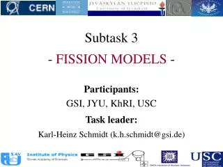 Subtask 3 - FISSION MODELS -