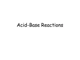 Acid-Base Reactions