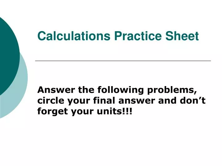 calculations practice sheet