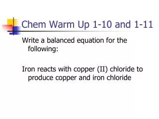 Chem Warm Up 1-10 and 1-11
