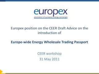 CEER workshop 31 May 2011