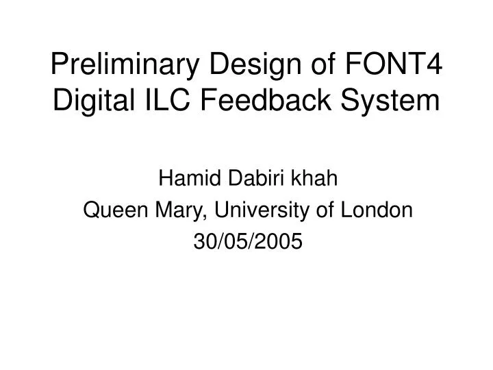 preliminary design of font4 digital ilc feedback system