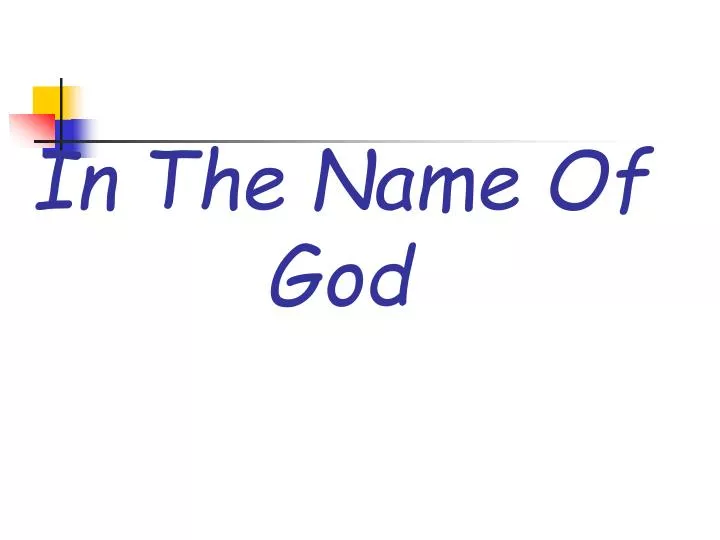 in the name of god