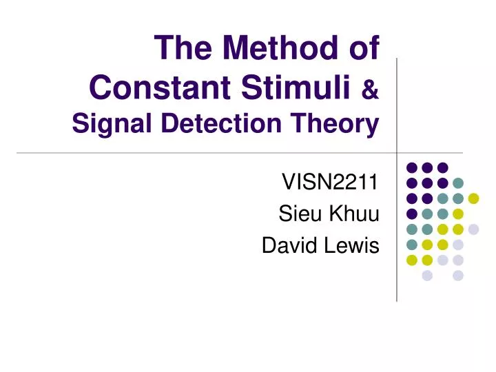 the method of constant stimuli signal detection theory