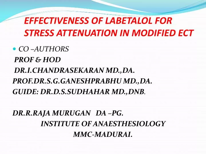 effectiveness of labetalol for stress attenuation in modified ect