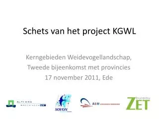 schets van het project kgwl