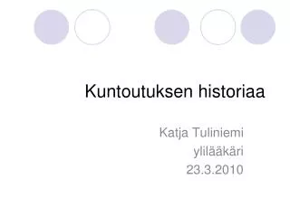 kuntoutuksen historiaa