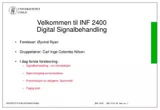 velkommen til inf 2400 digital signalbehandling