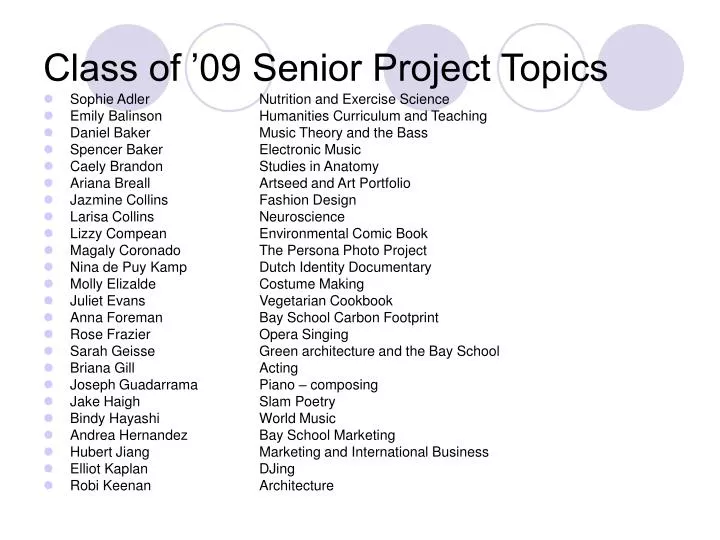 class of 09 senior project topics