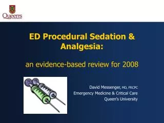 ED Procedural Sedation &amp; Analgesia: an evidence-based review for 2008