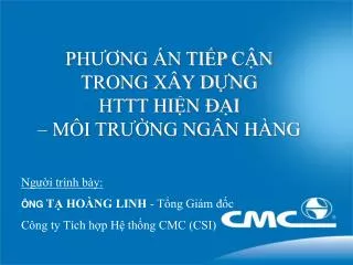 ph ng n ti p c n trong x y d ng httt hi n i m i tr ng ng n h ng