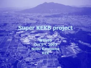 Super KEKB project