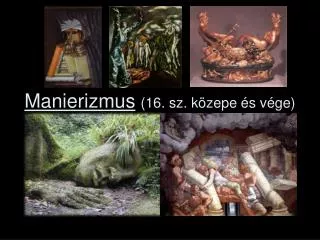 manierizmus 16 sz k zepe s v ge