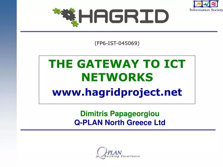 the gateway to ict networks www hagridproject net