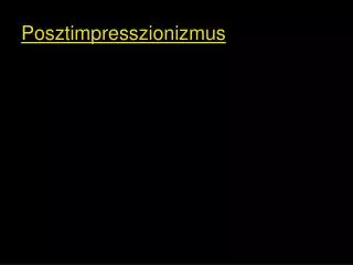 posztimpresszionizmus