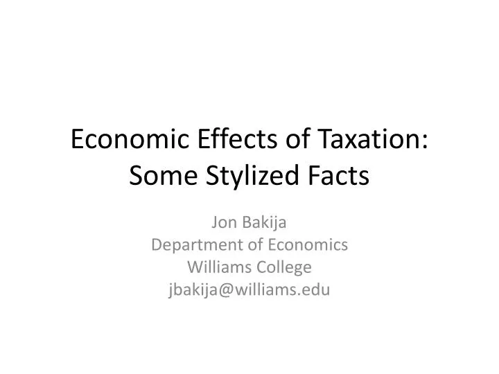 economic effects of taxation some stylized facts