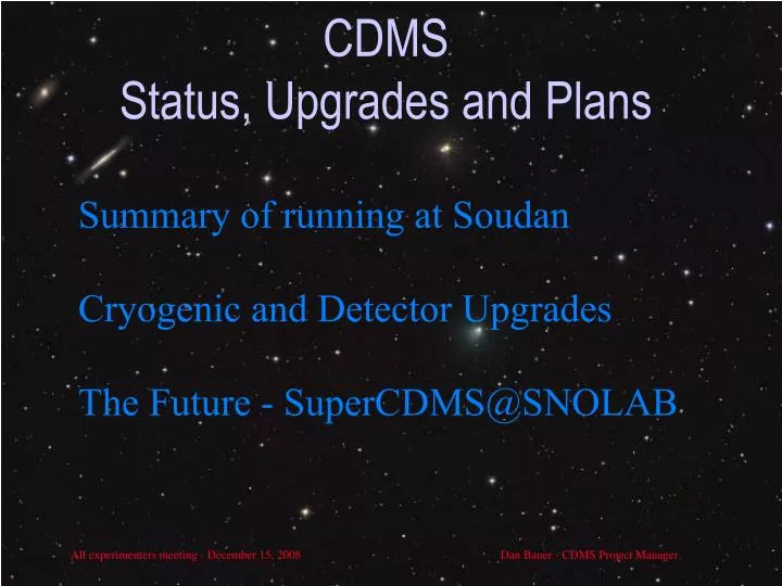 cdms status upgrades and plans