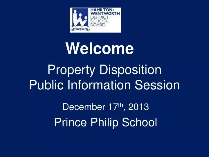 property disposition public information session